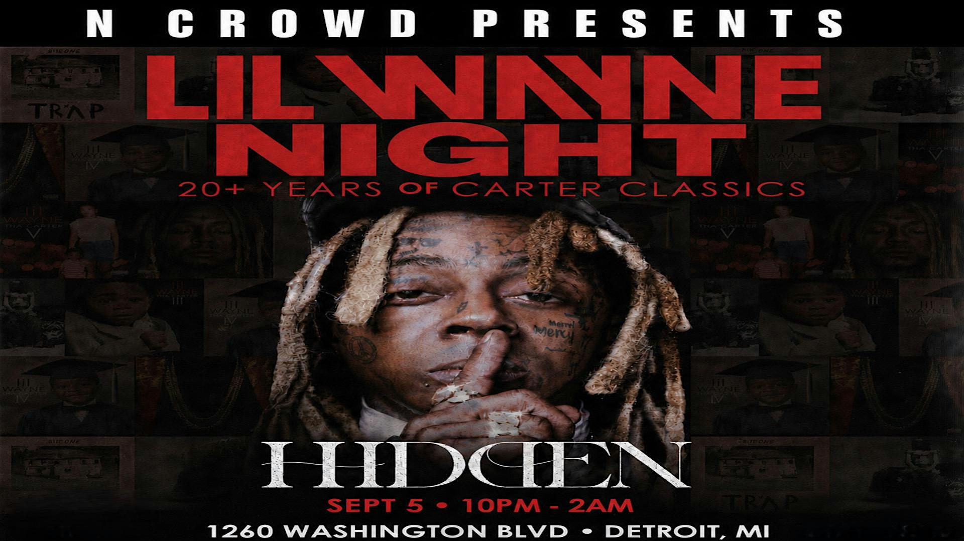 Lil Wayne Night: 20+ Years of Cater Classics