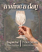 A Wine A Day @ Bagaicha