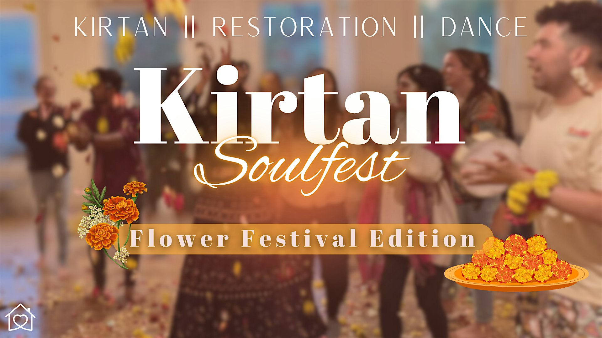 Special Kirtan Soulfest ft. Flower Festival w/ Hundreds of Flowers!