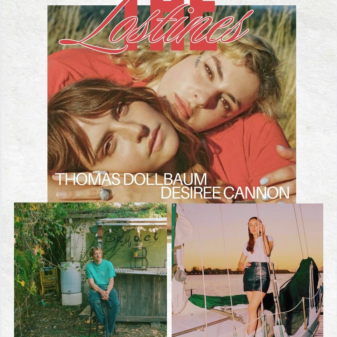 The Lostines w/ Desiree Cannon and Thomas Dollbaum