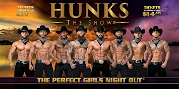 HUNKS The Show at Grateful Shed (Wisconsin Dells, WI) 11/20/26