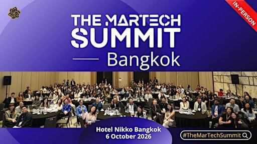 The MarTech Summit Bangkok 2026