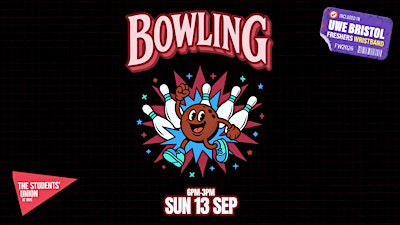 UWE Bristol Official Freshers | Bowling