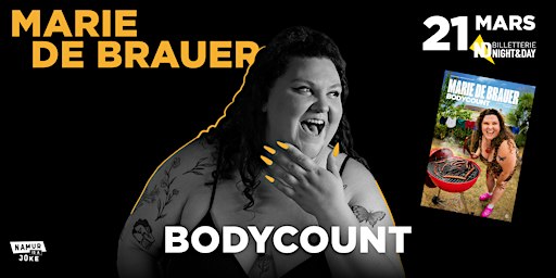 Namur is a Joke 2027 - MARIE DE BRAUER - Bodycount