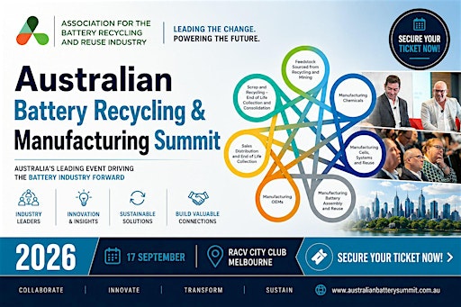 Australian Battery Recycling & Manufacturing Summit 2026