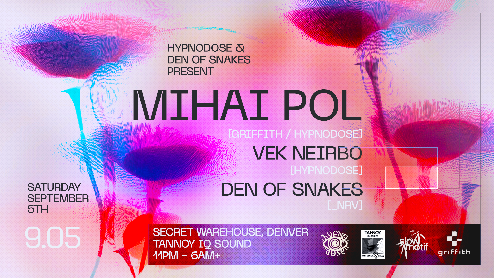 Hypnodose with Mihai Pol, Vek Neirbo, Den Of Snakes