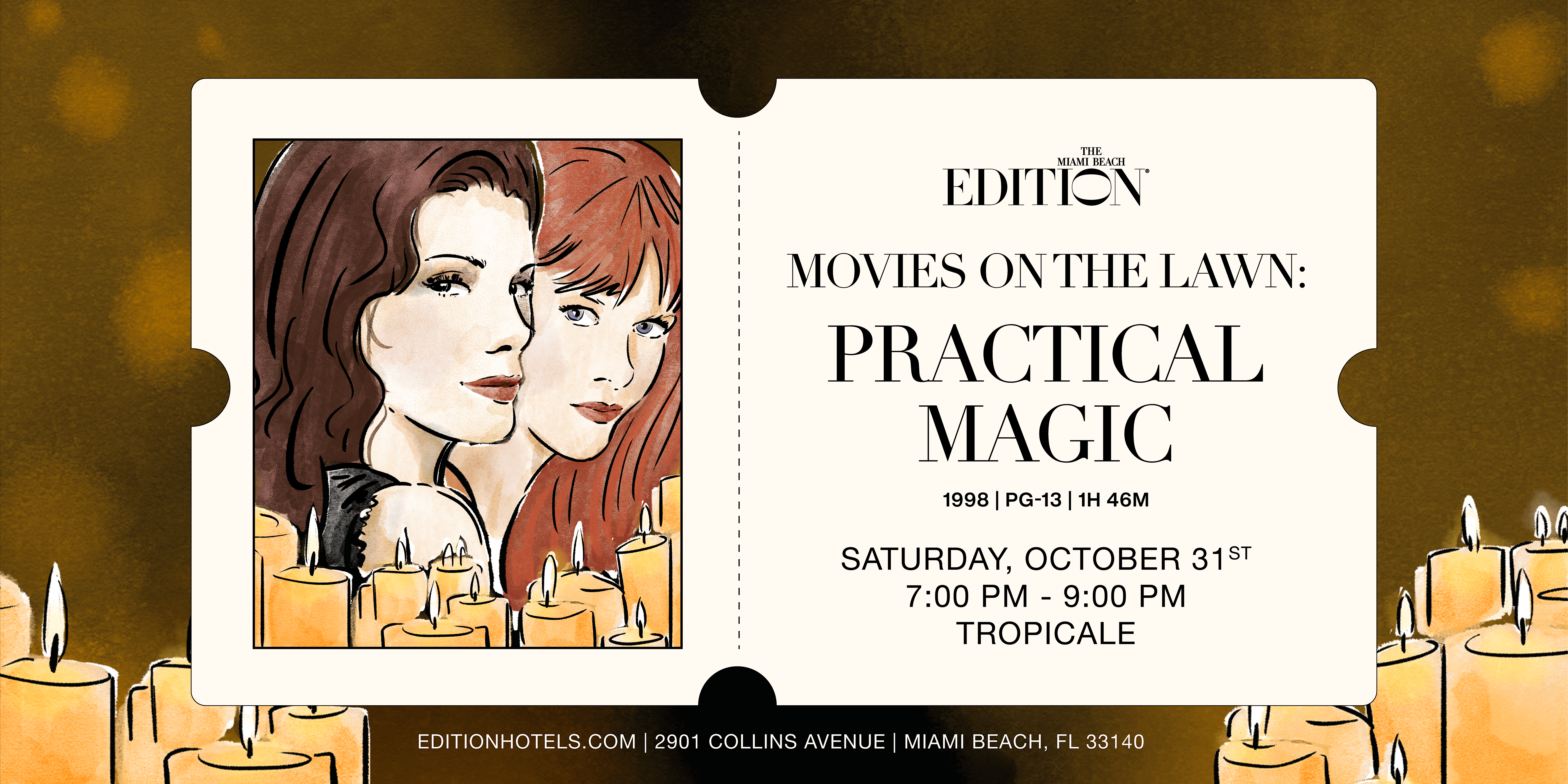 Tropicale Presents: Movies on the Lawn "Practical Magic"