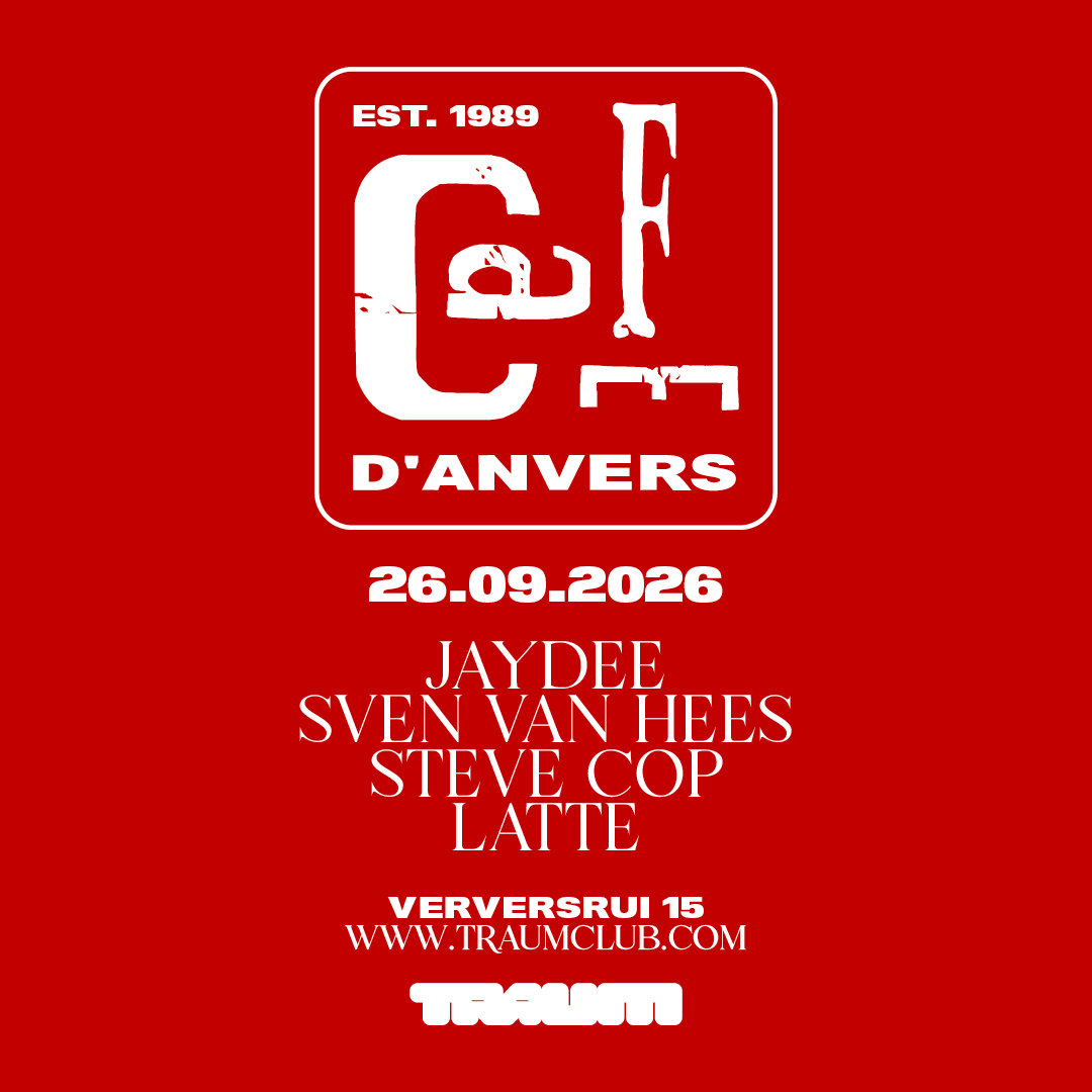 Café d'Anvers Reunion: Jaydee, Sven Van Hees, Steve Cop, Latte