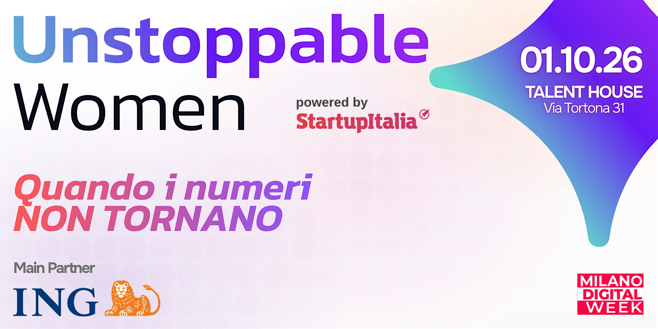 Unstoppable Women 2026 - Quando i numeri non tornano