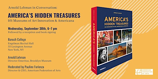 America's Hidden Treasures: Featuring Arnold Lehman and Pauline Forlenza
