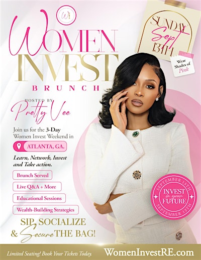 Women Invest Brunch Hosted By Pretty Vee