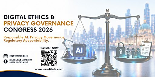 DIGITAL ETHICS & PRIVACY GOVERNANCE CONGRESS 2026