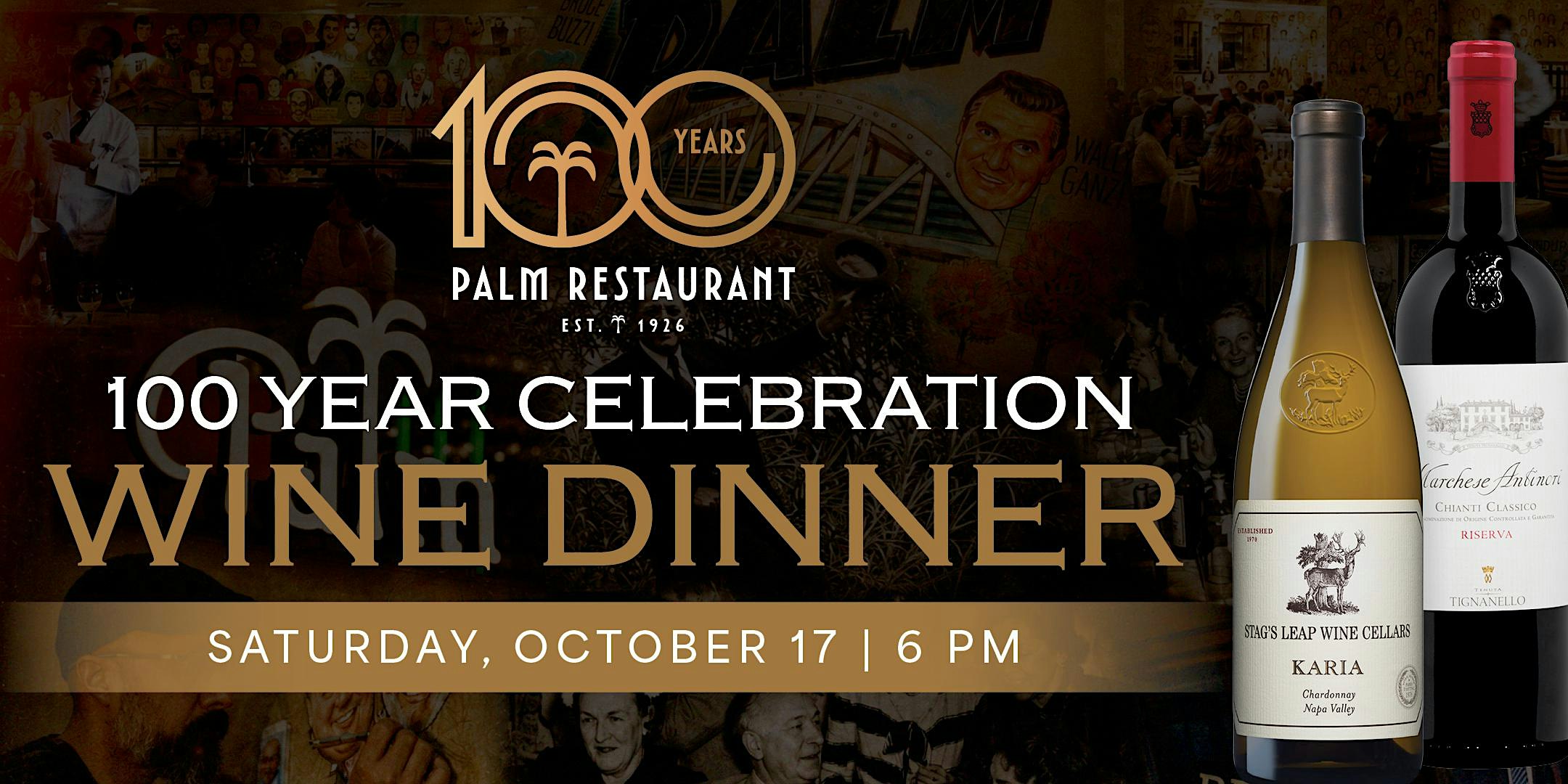The Palm's 100th Anniversary Wine Dinner - New York City