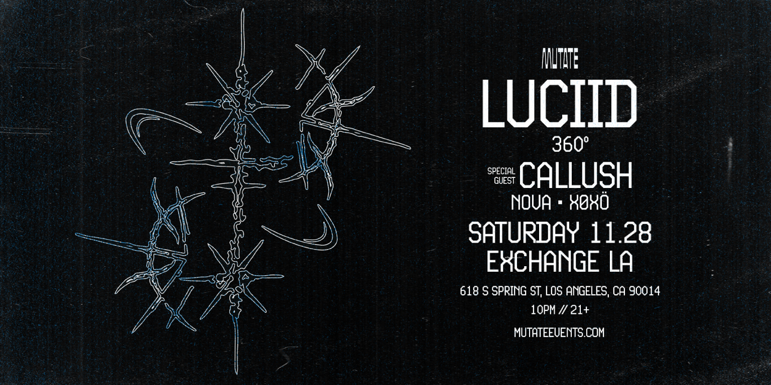 Mutate: LUCIID with Callush