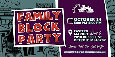 ProsperUs Detroit 2026 Family Block Party