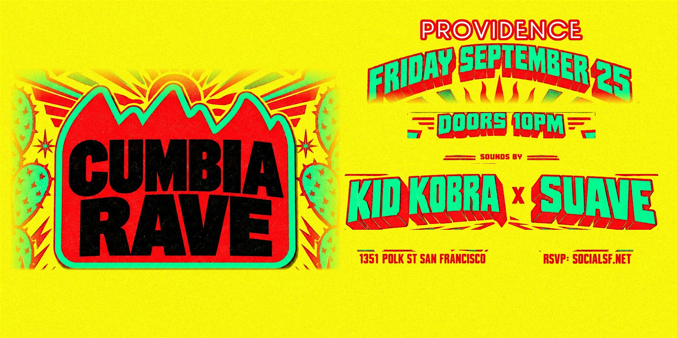 Cumbia Rave @ Providence San Francisco