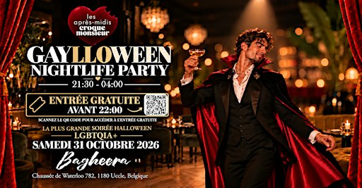 GAYLLOWEEN PARTY by La CROQUE MONSIEUR  | Bagheera > FREE BEFORE 10pM