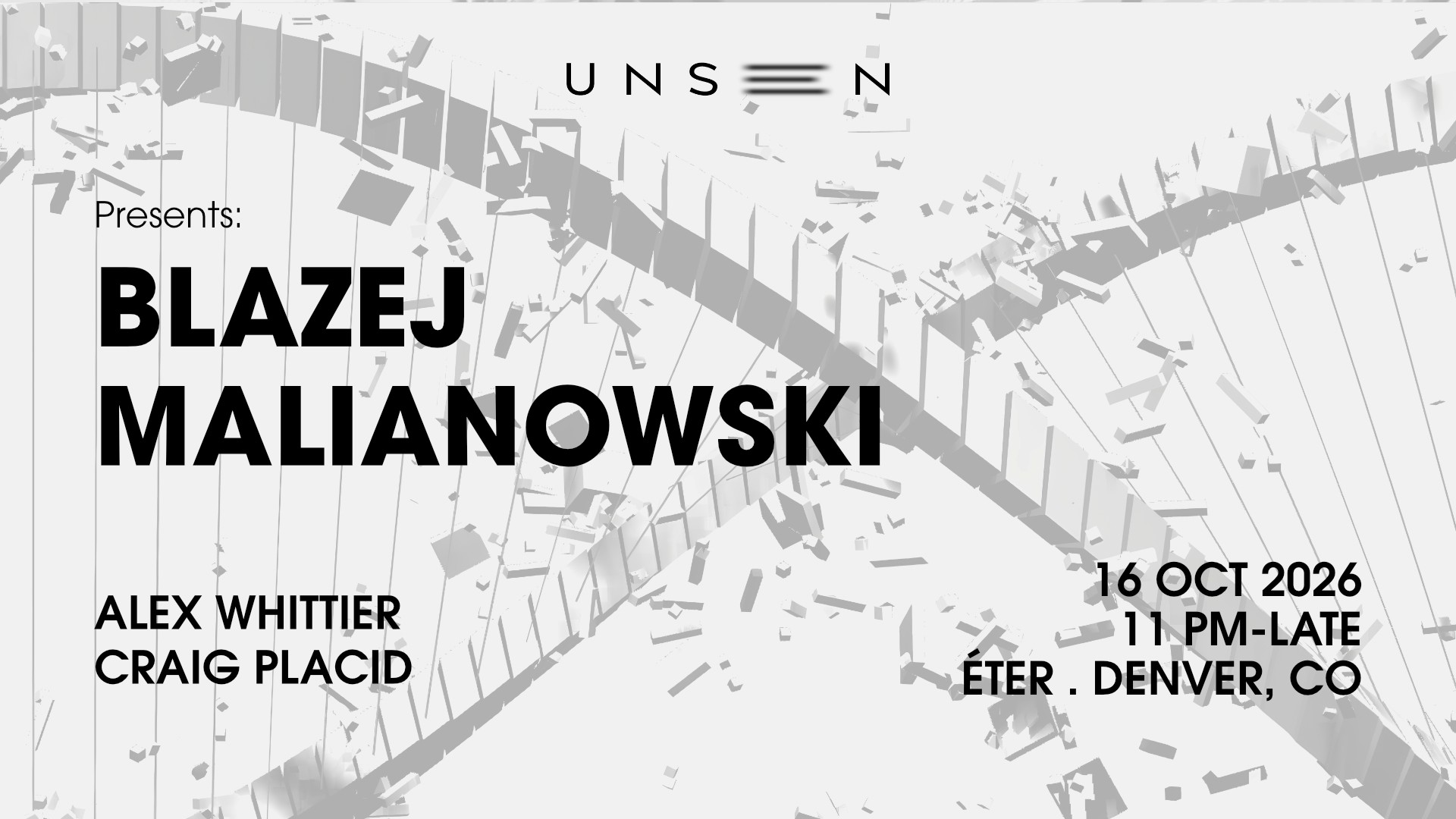 UNSEEN presents: Blazej Malinowski
