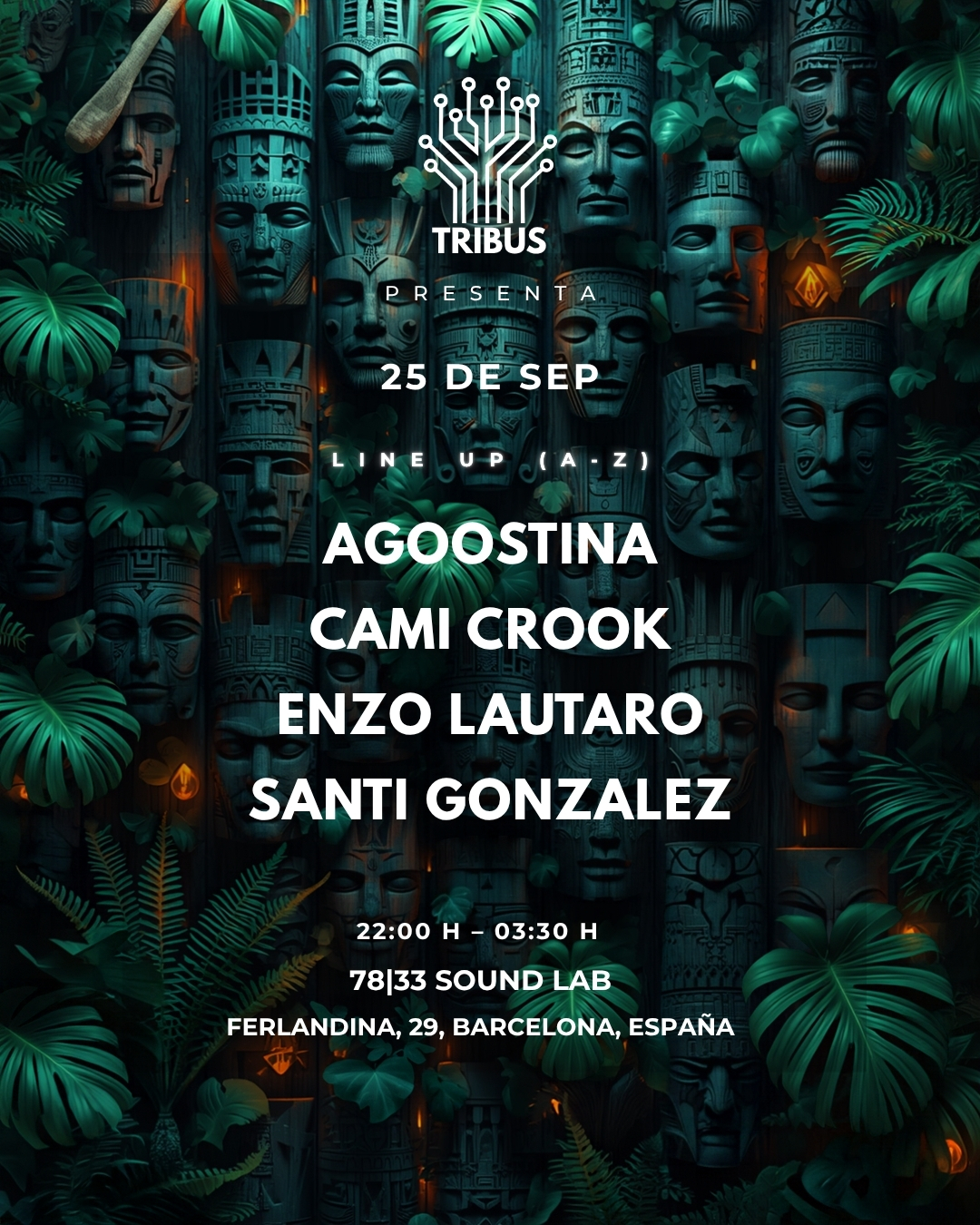 Tribus 1st edition pres. Agoostina, Cami Crook, Enzo Lautaro & Santi Gonzalez