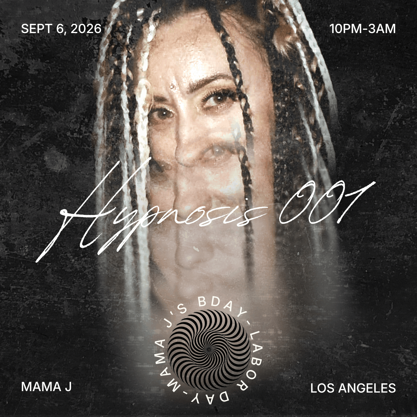 HYPNOSIS 001: Mama J's Birthday Celebration