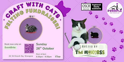 The Makerss x PCR Purrsents: Felting Fundraiser with Cats!