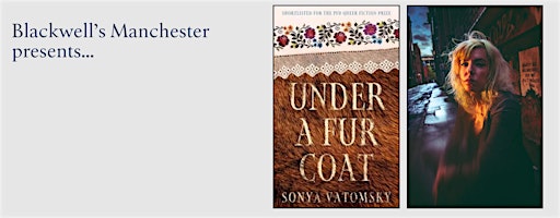 UNDER A FUR COAT: Sonya Vatomsky in conversation