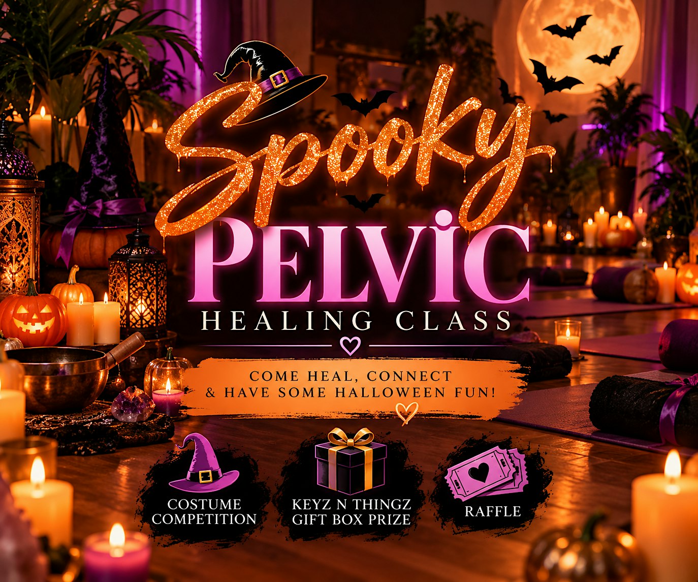 HALLOWEEN PELVIC HEALING CLASS WITH KEYZ