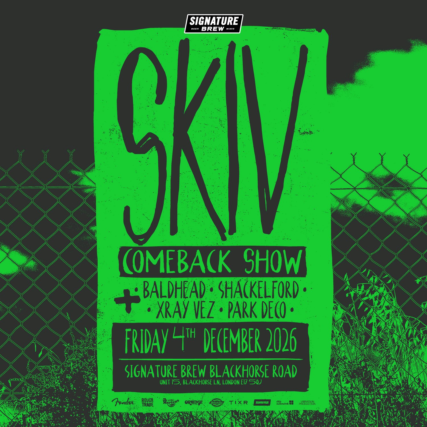 SKIV - The Comeback Show | London