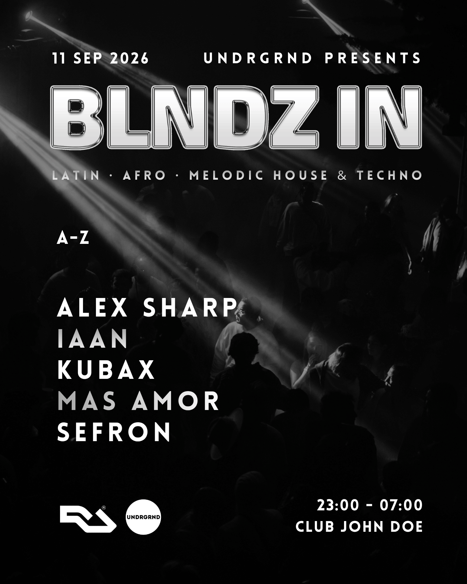 BLNDZ IN x UNDRGRND · Afro/Latin/Melodic House & Techno