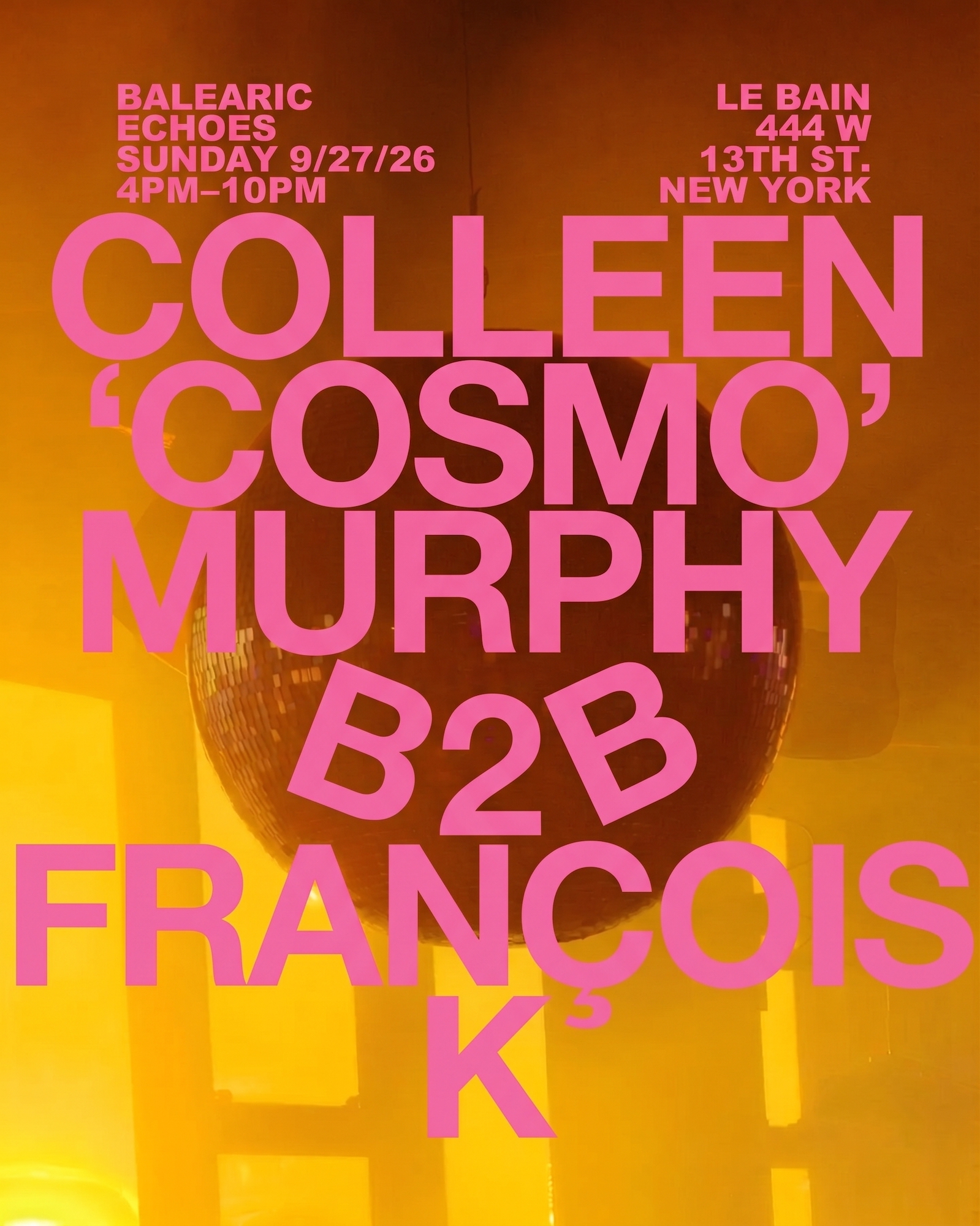 Balearic Echoes: Colleen 'Cosmo' Murphy b2b François K