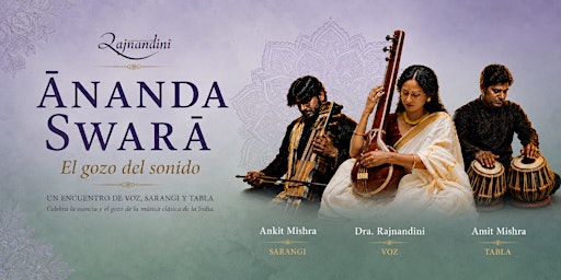 ĀNANDA SWARĀ El gozo del sonido