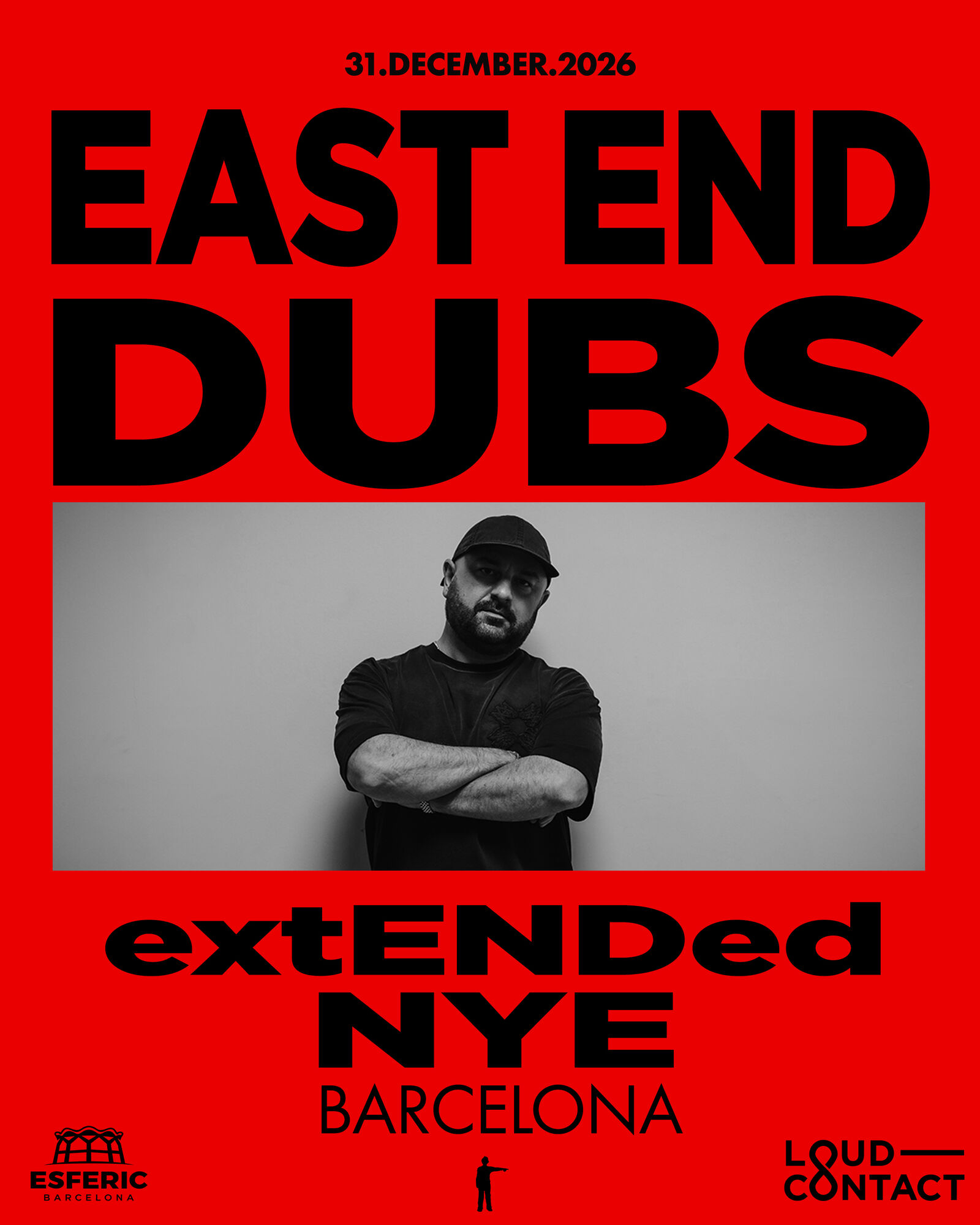 East End Dubs presents extENDed - Barcelona NYE 2026