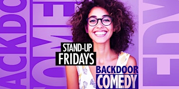Backdoor Comedy  Standup Fridays
