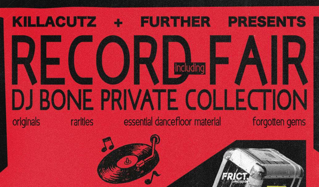 Killacutz & FURTHER Record Fair [Free Entry]