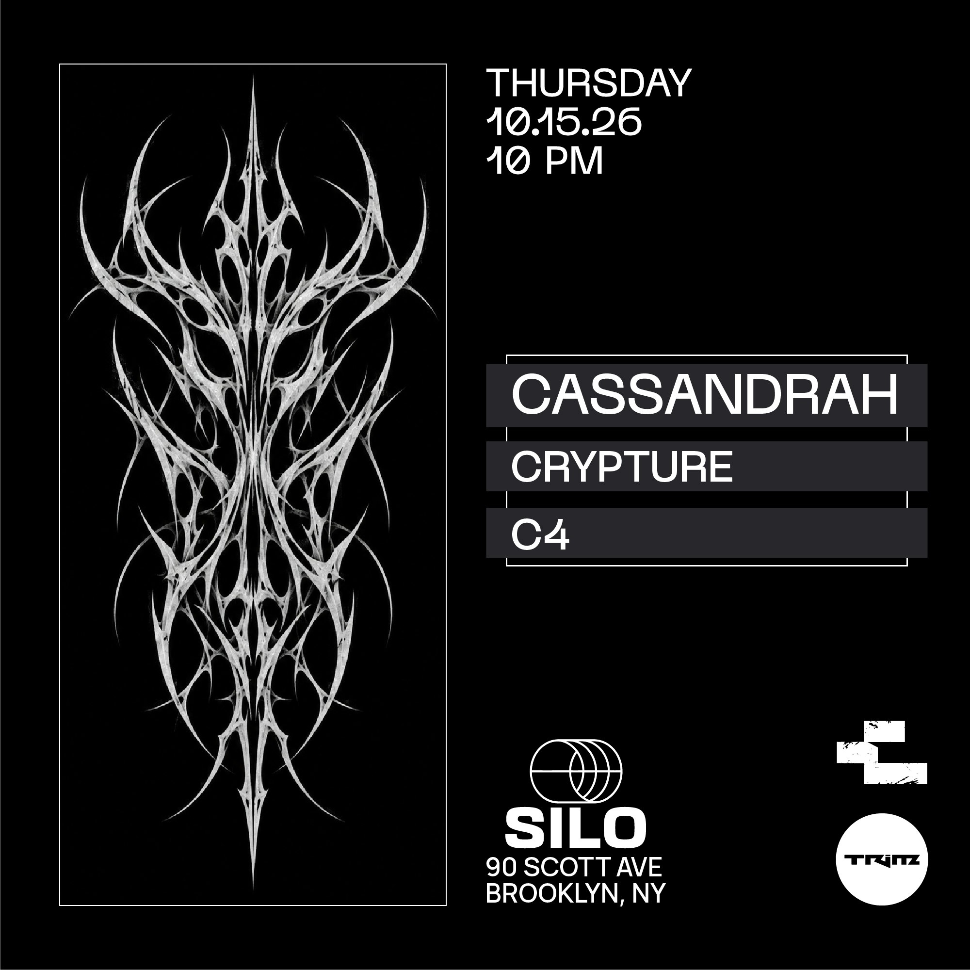 Trim: Cassandrah / Crypture / C4 (Main Room Event, Free w/ RSVP)