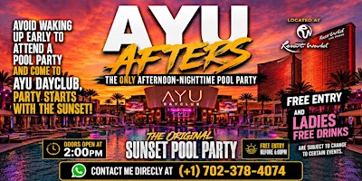 ''AYU AFTERS''SUNSET POOL PARTY AT RESORTS WORLD