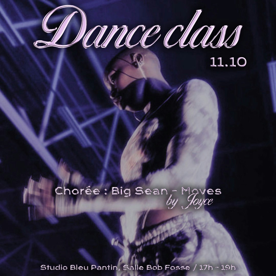 Dance Class / Big Sean - Moves