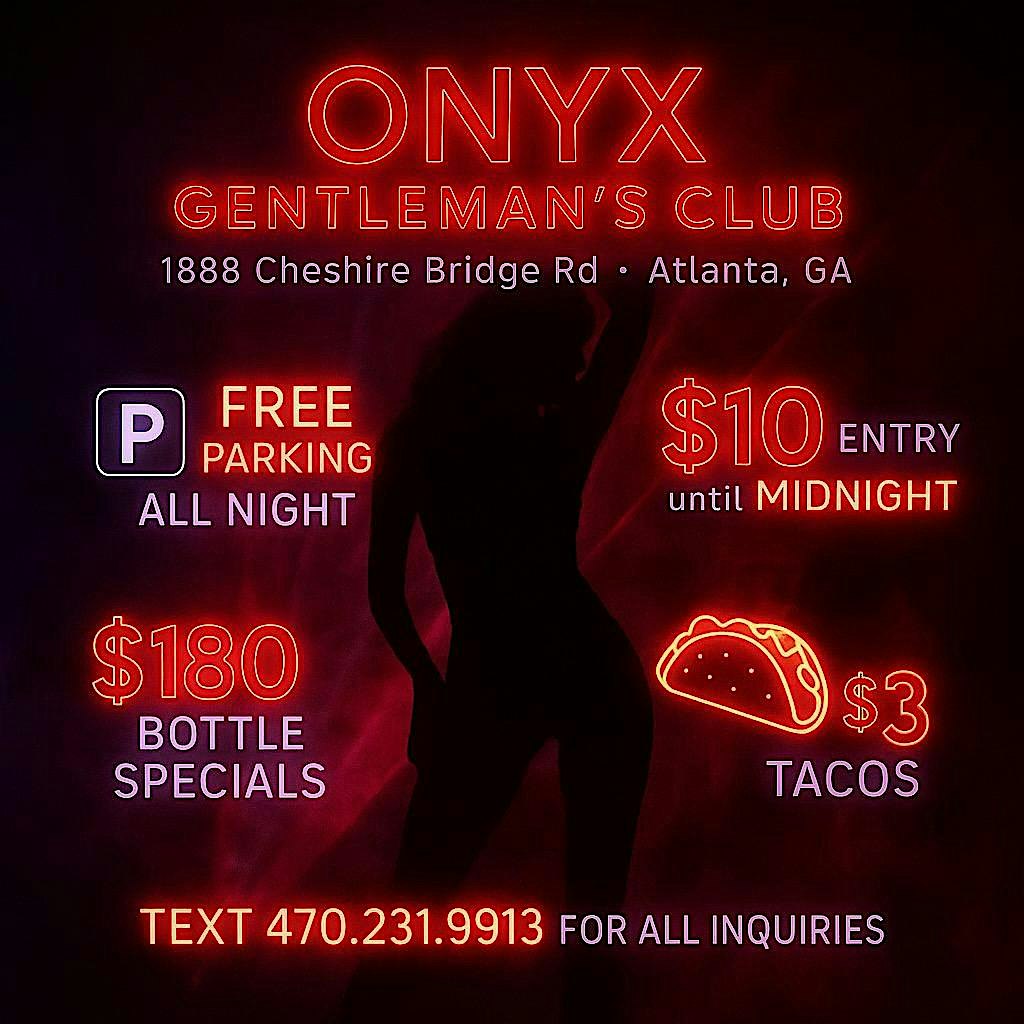 SEXY STRIPPER TUESDAYS @ONYX | FREE PARKING | $10 ENTRY| 470.231.9913