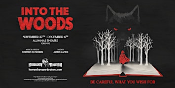 INTO THE WOODS | The Legendary Musical | Toronto (Opening Night)