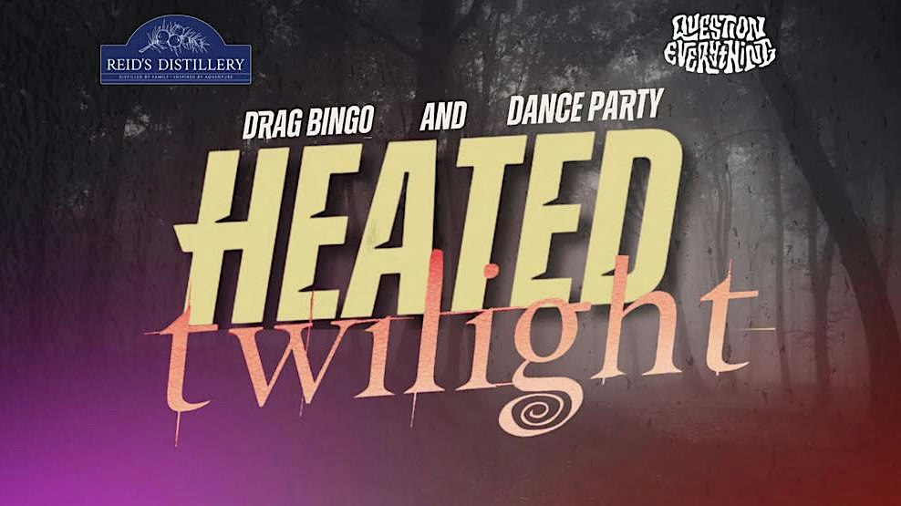 HEATED TWILIGHT Halloween Drag Bingo & Dance Party @ Reid's