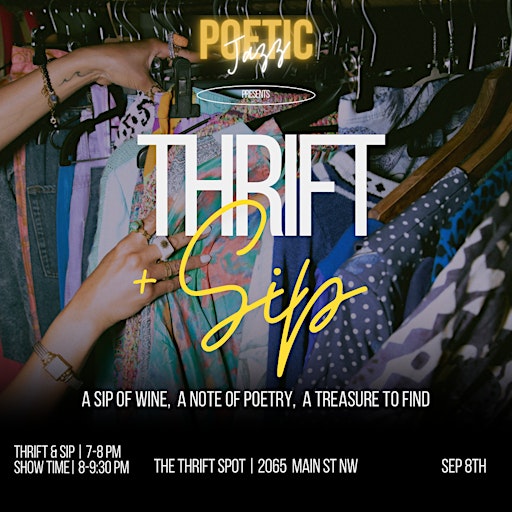 Poetic Jazz: Thrift + Sip