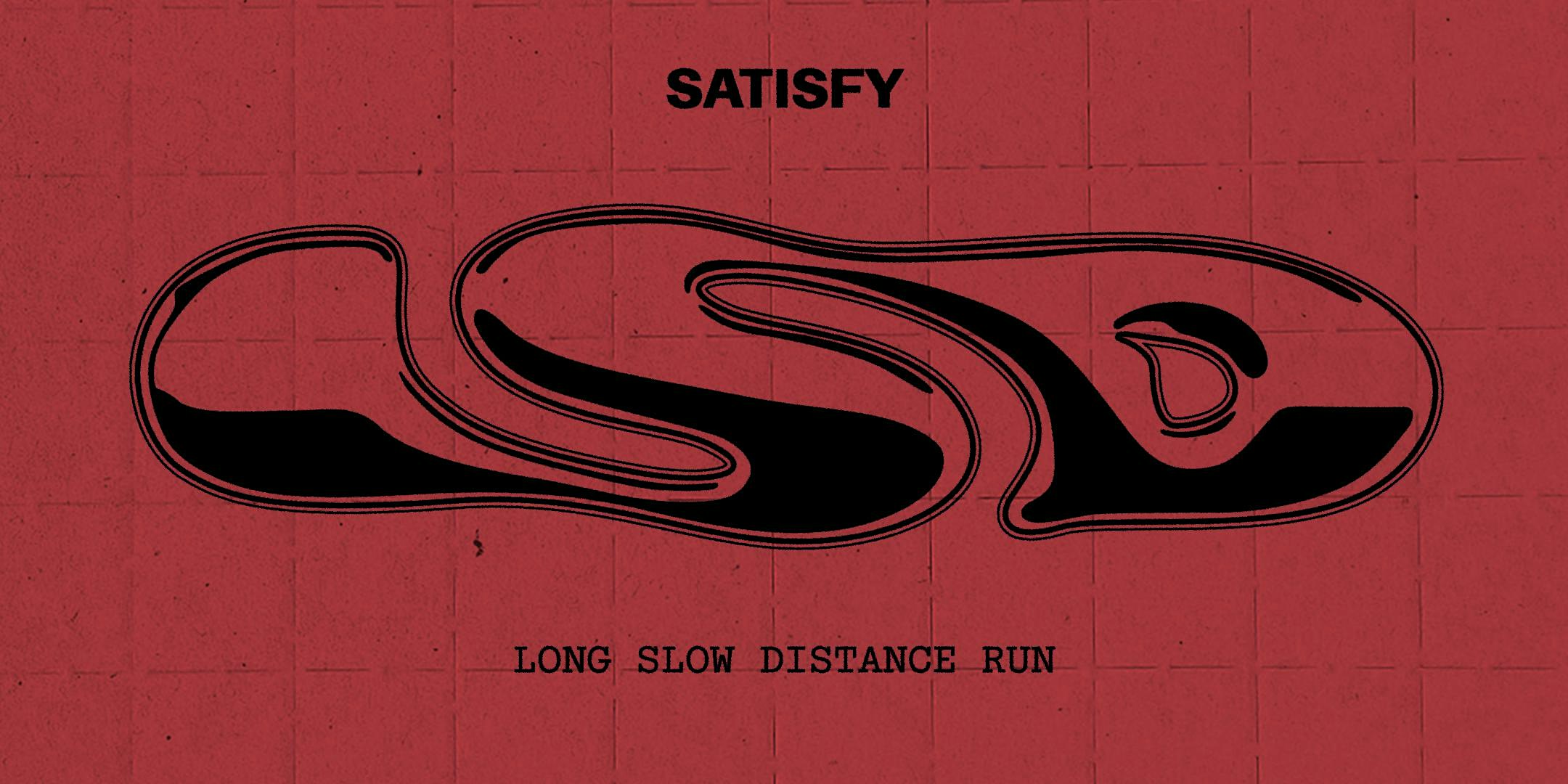 SATISFY SHANGHAI LSD RUN #1