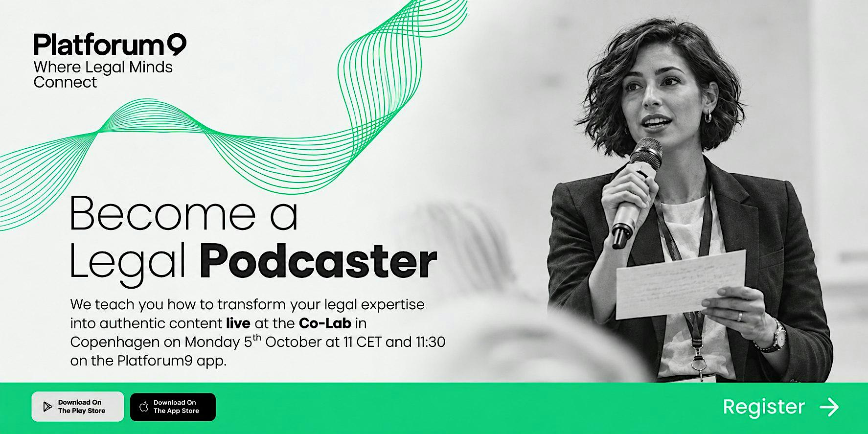 Become a Legal Podcaster at Co-Lab, Copenhagen and In-App