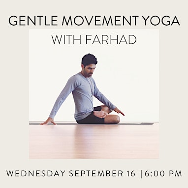 GENTLE MOVEMENT YOGA WITH FARHAD