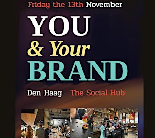 You and Your Brand:  November 2026 - Den Haag