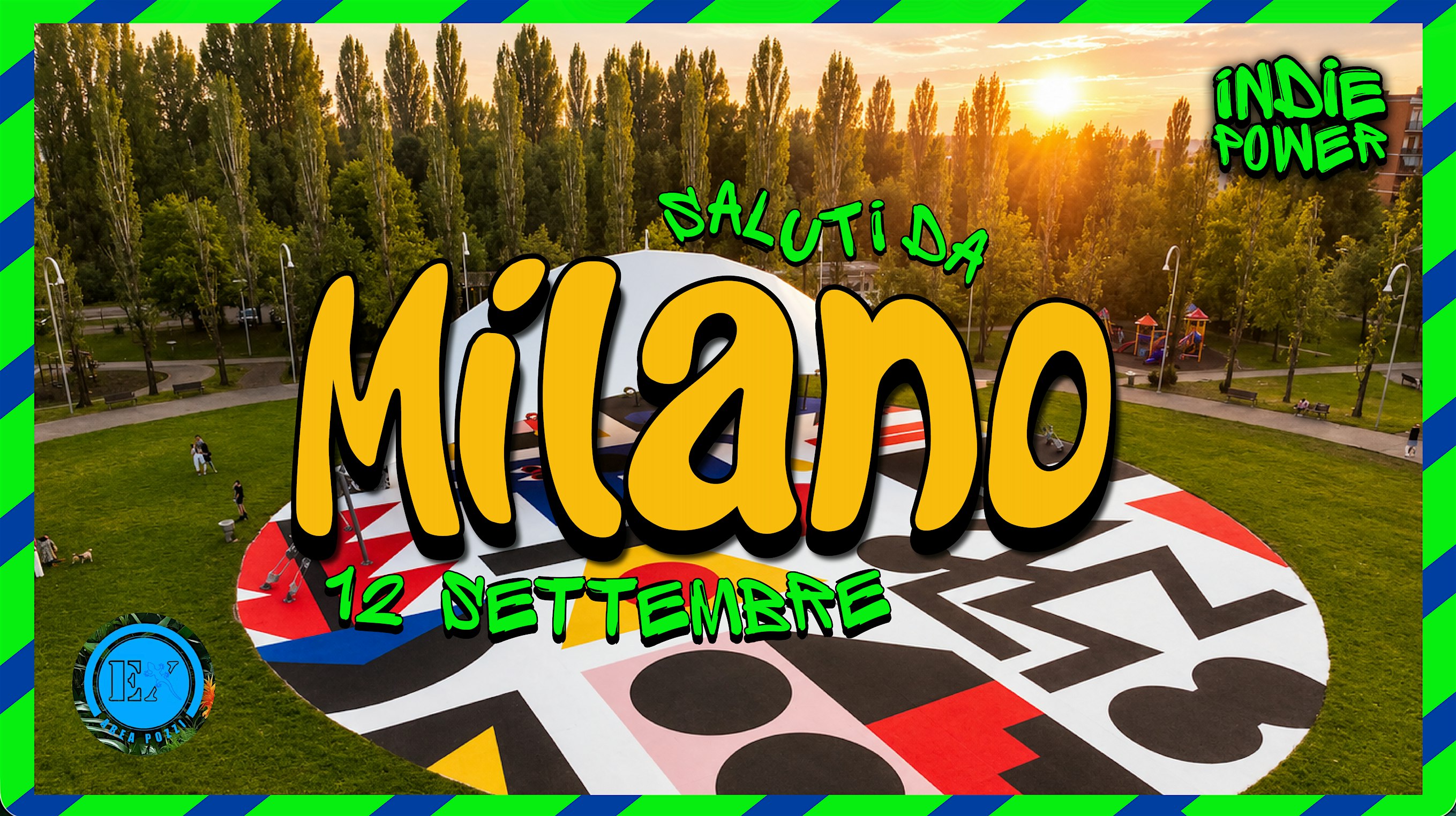 INDIE POWER MILANO | OPEN AIR | FREE ENTRY