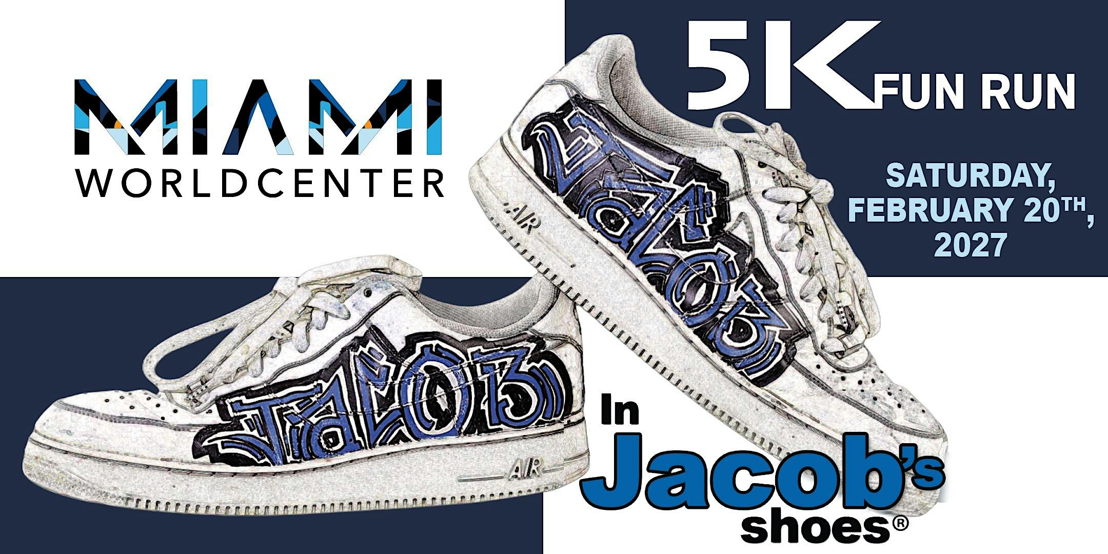 Join Miami Worldcenter for The "In Jacob's Shoes" Inaugural 5K - Fun Run!