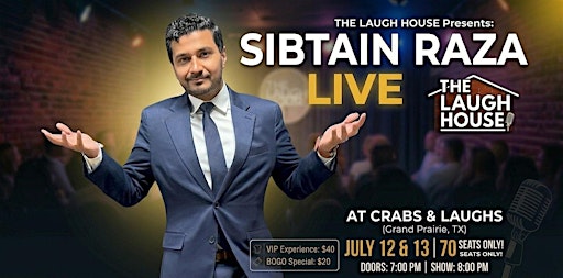 The LAUGH HOUSE Comedy Show: Sib Raza LIVE at Crabs & Laughs