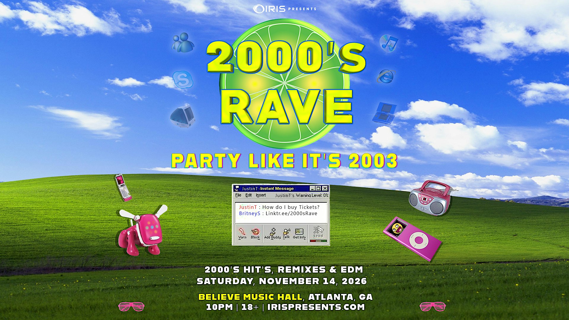 Iris Presents: 2000s Rave @ Believe Music Hall | Sat, Nov 14th!