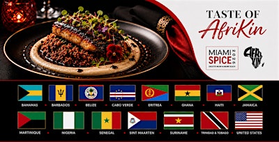 Taste of AfriKin: African & Caribbean Food Festival, Miami Spice 2026